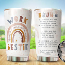 Load image into Gallery viewer, Kozmoz Inspire Work Bestie Definition 1 Pack Tumbler 20 Oz - Work Bestie Cup, Work Bestie Gifts For Women - Funny Gifts for Coworkers, Collegues