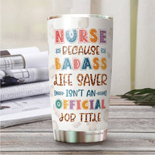 Load image into Gallery viewer, Gifts For Nurses - Nursing Gifts For New Nurses - Nurse Life Tumblers For Women - Nurse Week Gifts - Nurse Graduation Gift Ideas - Nurse Tumbler - Gifts For Nurses Women