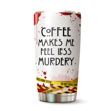 Load image into Gallery viewer, Horry Movie Tumbler 20 Oz- Crime Scene True Crime Tumbler 20Oz - Stainless Steel Travel Tumbler - Funny Gifts for Men, Women, Friends