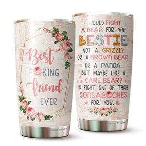 Funny Bestie Tumblers For Women - Gifts For Bestie Women - Best Friend Ever Tumbler - Bestie Tumbler - Gifts for Women Friends - Gifts For Best Friend Birthday