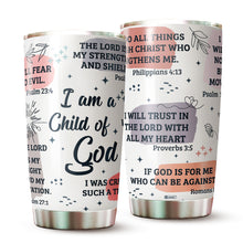 Load image into Gallery viewer, Christian Tumbler - Gifts for Christian Women - Bible Emergency Tumber - Motivational Coffee Tumbler - Gift Ideas for Christian Men, Women, Friend, Coworkers - I Am A Child of God Tumblers 20 Oz