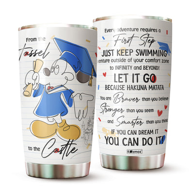 Graduation Gifts - Perfect Gifts For Graduates - From The Tassel To The Castle Stainless Steel Tumbler 20oz - Funny Graduation Travel Coffee Mug Gifts For Her, Him, Daughter, Son, Friends, Graduates