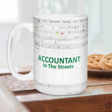 Load image into Gallery viewer, Accountant In The Street Wizard In The Spreadsheets - Accountant cup - Accountant funny mug - accounting  gift - cpa gifts - excel life -accounting graduation gifts - excel shortcut, na CPA,CFO, Coworkers, Men, Women Mug