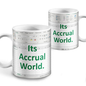 Its Accrual World Mug - Accountant cup - Accountant funny mug - accounting  gift - cpa gifts - excel life -accounting graduation gifts -  excel shortcut, na CPA,CFO, Coworkers, Men, Women Mug