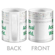 Load image into Gallery viewer, Its Accrual World Mug - Accountant cup - Accountant funny mug - accounting  gift - cpa gifts - excel life -accounting graduation gifts -  excel shortcut, na CPA,CFO, Coworkers, Men, Women Mug