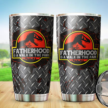 Load image into Gallery viewer, Fatherhood Is A Walk In The Park Tumbler - Tumblers For Dad From Daughter, Son, Kids - Birthday Gifts For Dad Tumbler - Gifts Idea For Dad, Daddy, Father - Fathers Gifts - Tumbler 20oz