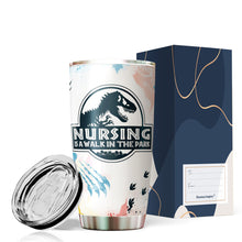 Load image into Gallery viewer, Nursing Is A Walk In The Park Tumbler - Birthday Gifts for Nurse - Nurse Nutrion Facts Tumblers - Funny Gifts for Nurse - Tumblers 20oz