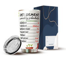 Load image into Gallery viewer, Kozmoz Inspire Retired Schedule Calendar Tumblers 20 Oz Gifts for Coworkers Office &amp; Family - Retirement Gifts for Women Men Dad Mom Tumblers