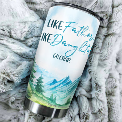 Kozmoz Inspire Like Father Like Daughter Tumbler 20 Oz - Best Gift for Father from Daughter - Dad Father Gifts on Birthday, Christmas, Fathers Day 2022