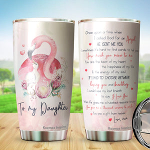 Kozmoz Inspire To My Daughter Flamingo Tumbler 20 Oz from Mom - Tumbler Gift for Daughter from Mom - Meaningful Gift for Girls Daughters Kids from Mom, Mothers Day, Birthday, Christmas 2022