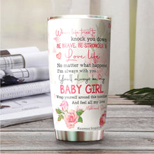 Load image into Gallery viewer, Kozmoz Inspire To My Daughter Roses Tumbler 20 Oz Gifts - Valentine&#39;s Day Gift Ideas for Daughters To My Daughter Tumbler - Christmas, Xmas, Birthday, Wedding, Mother&#39;s Day Mug Gifts