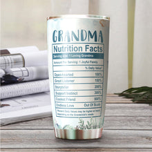 Load image into Gallery viewer, Kozmoz Inspire Grandma Nutrition Facts Tumbler 20 Oz Gifts - Mothers Day Gifts for Grandma - Best Grandma Gifts, Birthday Gifts for Grandma Tumbler, Grandma Elephant Tumbler