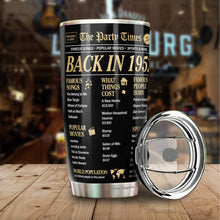 Load image into Gallery viewer, Kozmoz Inspire The Party Times Flashback to 1952 Tumbler 20 Oz - Happy 70 Birthday Party, Turning 70 Birthday, 70th Bday For Her &amp; Him, Seventy Birthday Tumbler 20 Oz - Milestone Birthday Gifts