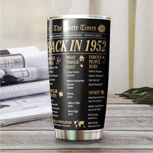 Load image into Gallery viewer, Kozmoz Inspire The Party Times Flashback to 1952 Tumbler 20 Oz - Happy 70 Birthday Party, Turning 70 Birthday, 70th Bday For Her &amp; Him, Seventy Birthday Tumbler 20 Oz - Milestone Birthday Gifts