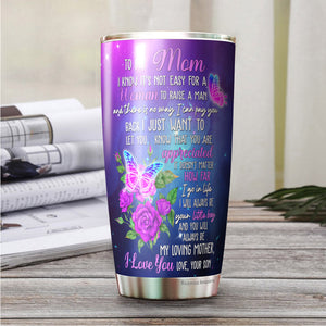 To My Mom Tumbler - Mom Coffee Tumbler - Tumbler For Mom From Son- Mother, Mommy, Mom Tumbler - Birthday Gift For Mom From Son