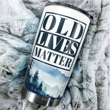 Load image into Gallery viewer, Old Lives Matter Tumbler 20 Oz - Funny Retirement or Birthday Gifts for Men - Unique Gag Gifts for Dad, Grandpa, Old Man, or Senior Citizen - Elderly Senior Gifts for Men and Women