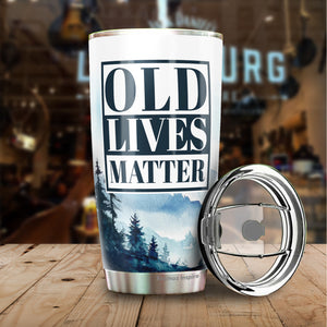 Old Lives Matter Tumbler 20 Oz - Funny Retirement or Birthday Gifts for Men - Unique Gag Gifts for Dad, Grandpa, Old Man, or Senior Citizen - Elderly Senior Gifts for Men and Women