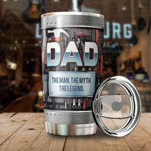 Load image into Gallery viewer, Dad The Man The Myth The Legend Tumbler - Dad Mechanic Tumbler - Tumbler For Dad From Son, Daughter, Kids - Birthday Gift For Dad, Daddy, Father