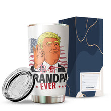 Load image into Gallery viewer, Best Grandpa Ever Tumbler 20Oz - Great Grandpa Trump Tumbler - Funny Trump Gift For Grandpa - Birthday, Christmas, Father&#39;s Day Tumbler Gifts for Grandpa