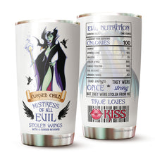 Load image into Gallery viewer, Villains Tumbler - Evil Nutrition Facts Tumblers - Mistress of all evil Tumbler - Birthday Gifts For Her, Women, Men, Coworker Friends - Tumbler 20 Oz