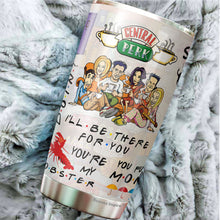 Load image into Gallery viewer, Friends Tumbler - I&#39;ll Be There For You Tumbler - You&#39;re My Lobster Coffee Tumbler - Christmas, Halloween, Birthday Gifts For Friends, Coworker - Tumbler 20 Oz