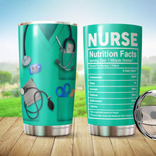 Load image into Gallery viewer, Nurse Tumbler - Nurse Nutrition Facts Tumbler - Nurse Coffee Tumbler - Nurse, Nursing Gifts - Birthday Gift Ideas For Nurse, Doctor, Coworkers - Tumblers 20 Oz