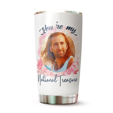 Load image into Gallery viewer, Nicöläs Lovers Cäge You&#39;re My National Treasure Ceramic Gifts Novelty Tumbler 20Oz - Present Ideas for Male, Female, Bosses, Coworkers, Colleagues - Gifts for Birthday, Christmas, Valentine, Anniversary