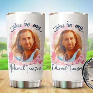 Nicöläs Lovers Cäge You're My National Treasure Ceramic Gifts Novelty Tumbler 20Oz - Present Ideas for Male, Female, Bosses, Coworkers, Colleagues - Gifts for Birthday, Christmas, Valentine, Anniversary