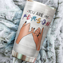 Load image into Gallery viewer, Best Friend Birthday Gifts For Women Friendship Birthday Present Ideas For A Friend You Are My Person 20oz Tumblers Bff Birthday Gift Idea