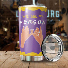 Load image into Gallery viewer, Best Friend Birthday Gifts For Women Friendship Gifts Birthday Presents Gift Ideas For A Friend You Are My Person 20oz Tumblers - Bestfriend Gifts Bff Birthday Gift Idea, Friendship Gifts