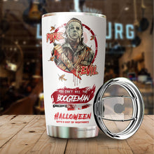 Load image into Gallery viewer, Horror Character Tumbler - Michael Tumbler - Halloween Tumbler - Horror Tumbler - Christmas, Halloween, Birthday Gifts For Friends, Coworker, Men, Women - Tumbler 20 Oz