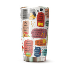 Load image into Gallery viewer, Dog Mom Daily Affirmations Pack 1 Tumbler 20oz - Dog Mommy Tumbler - Best Dog Mom Tumbler - Dog Lovers Tumbler - Birthday&#39;s Present for Dog Lovers - Gift from Friends, Husband, Boyfriend