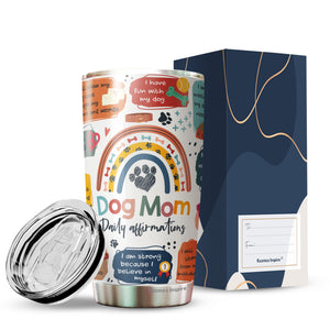 Dog Mom Daily Affirmations Pack 1 Tumbler 20oz - Dog Mommy Tumbler - Best Dog Mom Tumbler - Dog Lovers Tumbler - Birthday's Present for Dog Lovers - Gift from Friends, Husband, Boyfriend