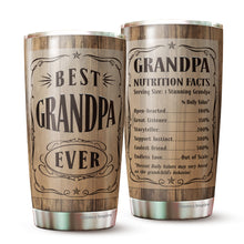 Load image into Gallery viewer, Best Grandpa Ever - Grandpa Nutrition Facts Gearment Tumbler 20oz