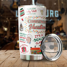 Load image into Gallery viewer, Christmas Vacation Tumbler - Cousin and Clark Tumbler - 80s Christmas Movie Tumbler - Tumbler For Friends, Men, Women, Coworker On Christmas - Tumbler 20 Oz