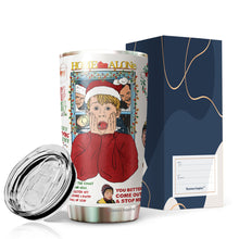 Load image into Gallery viewer, Kevin Tumbler - Christmas Tumbler - Gifts For Friend, Coworker, Women, Men On Christmas - Tumbler 20 Oz - Gifts for Christmas