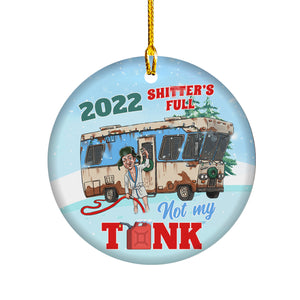 Christmas Decorations Indoor Home Decor - 2022 Full Not My Tank Xmas Tree Ornaments - Funny Hanging Decor Merry Xmas Tree - Circle Ceramic Ornament