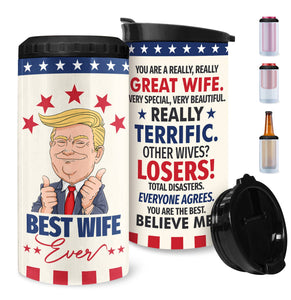 Best Wife Ever Gifts - Great Wife Can Cooler Tumblers Travel Mug 12 Oz - 4-in-1 Funny Gift For Wife - Birthday, Christmas, Valentine, Anniversary Tumbler Gifts for Wife